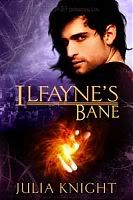 Ilfayne's Bane, Julia Knight