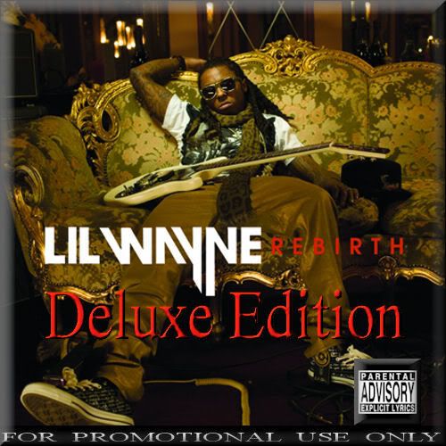 Lil Wayne – Rebirth (Deluxe Lil Wayne Drop The World Mediafire. Lil Wayne – Rebirth (Deluxe