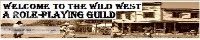 Welcome to the wild west banner